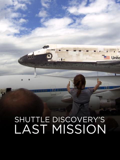 Movie poster for Shuttle Discovery's Last Mission