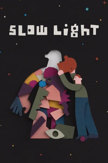Slow Light poszter