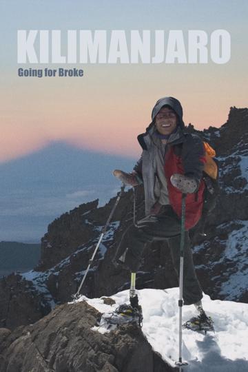 Kilimanjaro: Going For Broke poszter