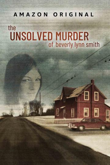 Beverly Lynn Smith megoldatlan gyilkossága poszter