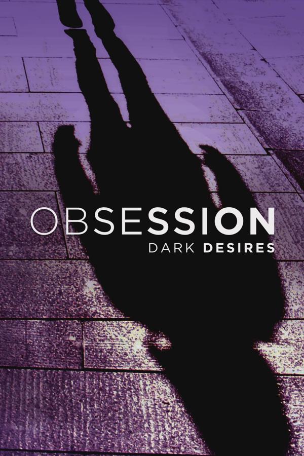 Obsession: Dark Desires