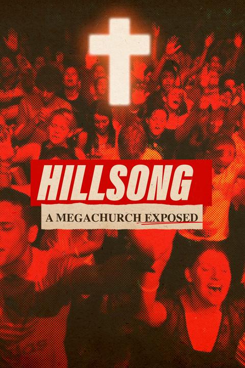 Poster för Hillsong: A Megachurch Exposed