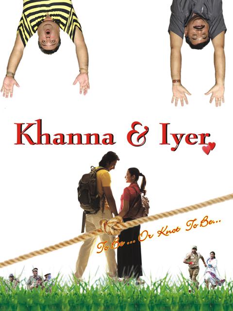 Movie poster for Khanna & Iyer