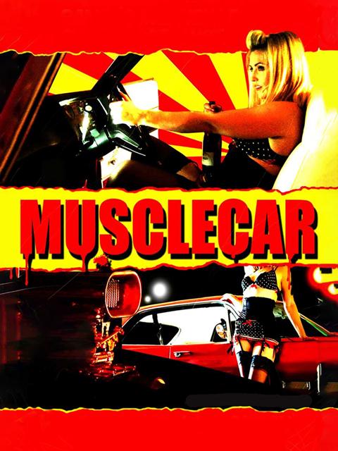 Movie poster for Musclecar