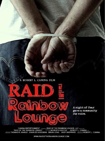 Raid of the Rainbow Lounge poszter