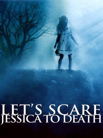 Let's Scare Jessica to Death poszter