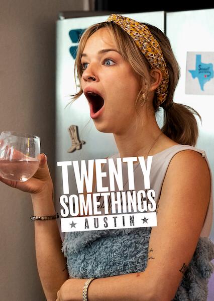 Poster för Twentysomethings: Austin