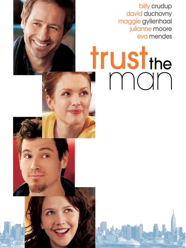 Trust the Man