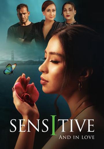 Sensitive and in Love poszter