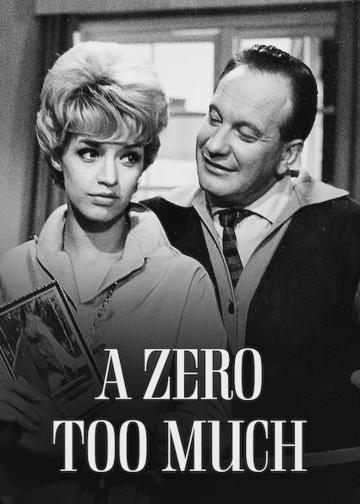 A Zero Too Much poszter