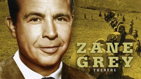 Dick Powell's Zane Grey Theatre
