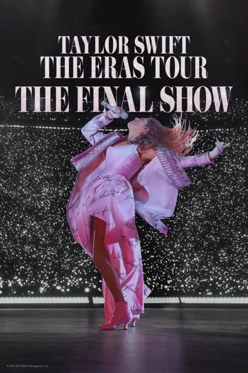 Taylor Swift | The Eras Tour | The Final Show poszter
