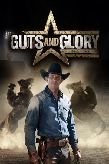 Guts & Glory