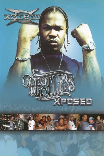 Xzibit | Restless Xposed poszter