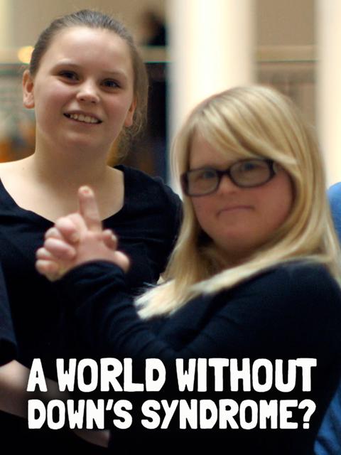 Poster för A World Without Down's Syndrome?