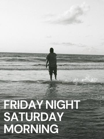 Friday Night, Saturday Morning poszter
