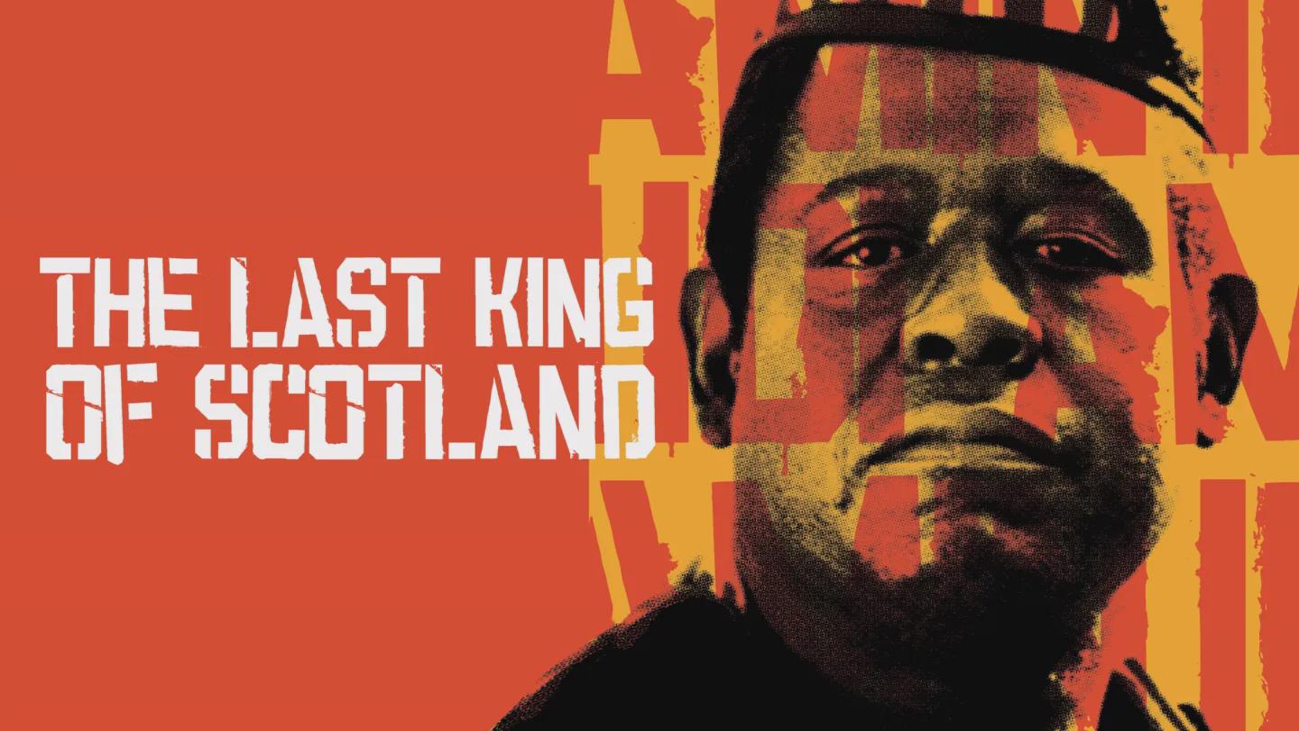 The Last King of Scotland banner