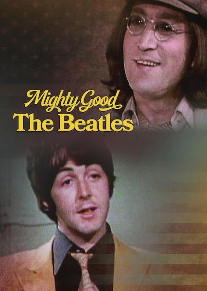 Poster för Mighty Good: The Beatles