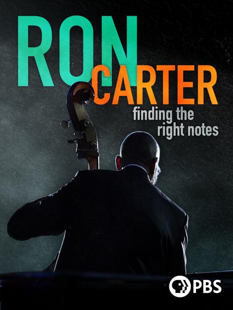 Movie poster for Ron Carter: Finding the Right Notes