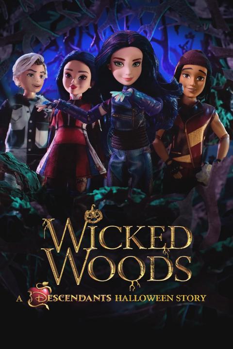 Movie poster for Wicked Woods: A Descendants Halloween Story