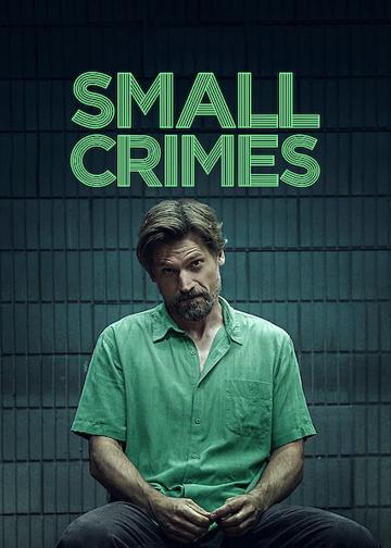 Small Crimes poszter