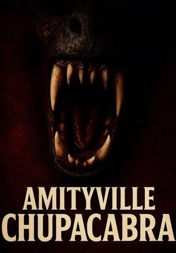 Amityville Chupacabra