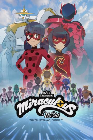 Miraculous World: Tokyo, Stellar Force poszter