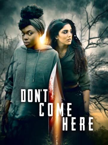 Don't Come Here