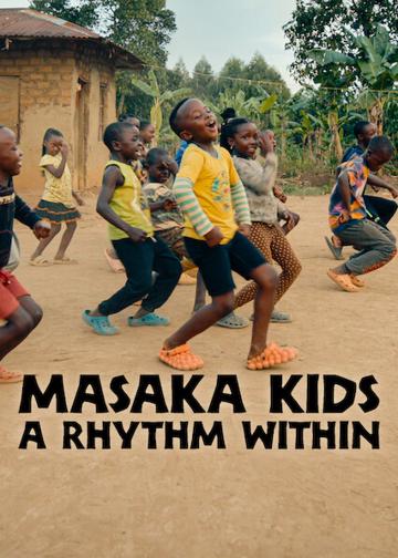 Masaka Kids, A Rhythm Within poszter