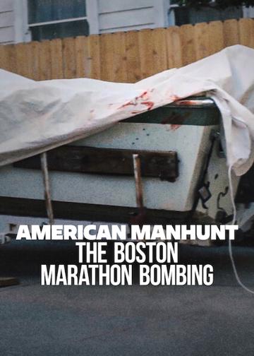 American Manhunt: The Boston Marathon Bombing