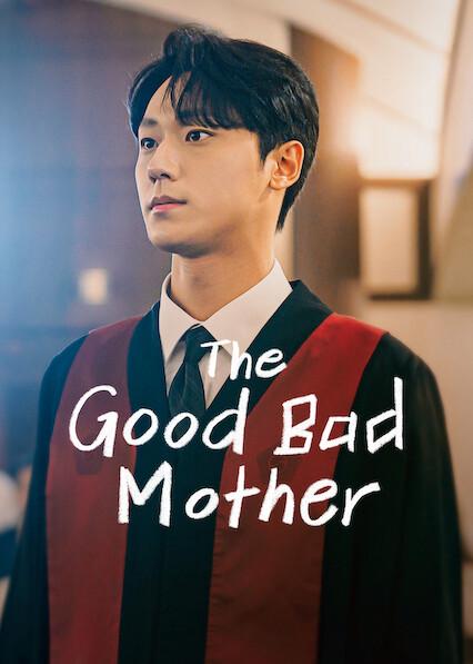 Poster för The Good Bad Mother