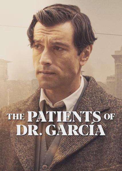 Series poster for The Patients of Dr. García