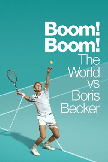 Boom! Boom! A világ Boris Becker ellen poszter