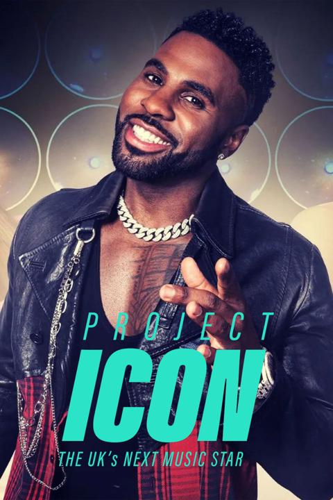 Series poster for Project Icon: The UK's Next Music Star