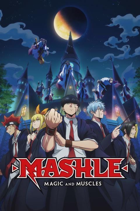 MASHLE: MAGIC AND MUSCLES