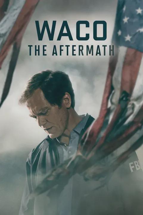 Series poster for Waco: The Aftermath