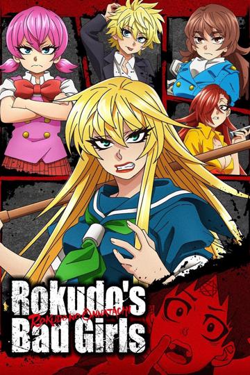 Rokudo's Bad Girls poszter