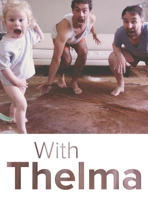 Movie poster for With Thelma