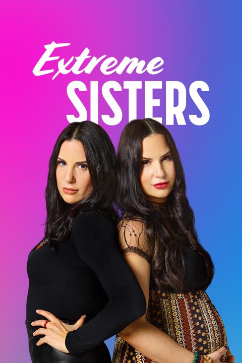 Poster för Extreme Sisters