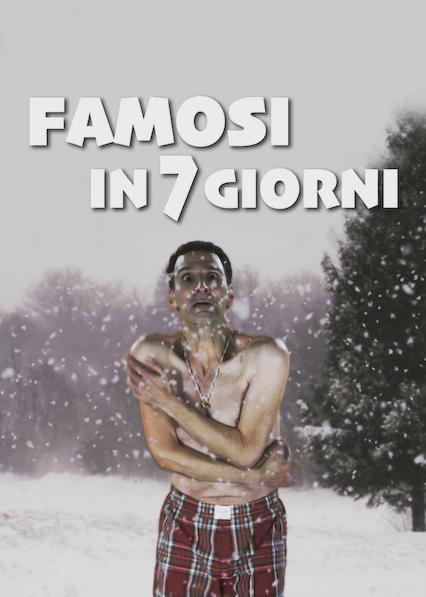 Movie poster for Famosi in 7 giorni