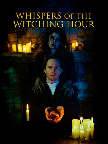 Whispers of the Witching Hour