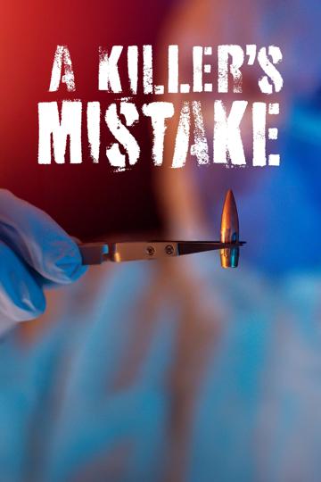 A Killer's Mistake