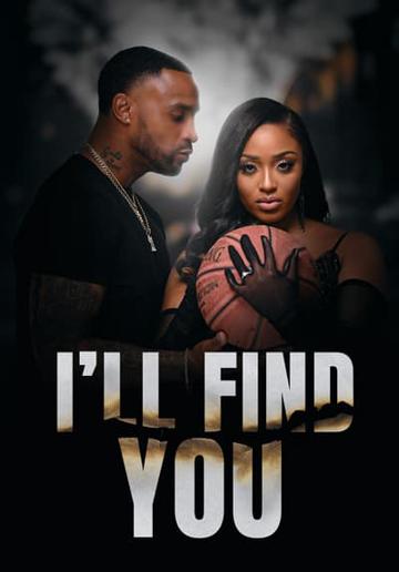 I’ll Find You