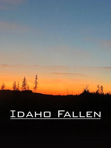 Idaho Fallen