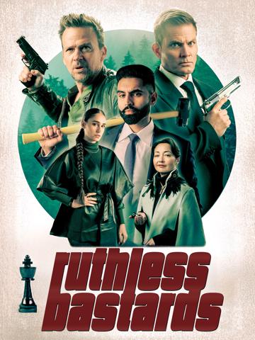 Ruthless Bastards