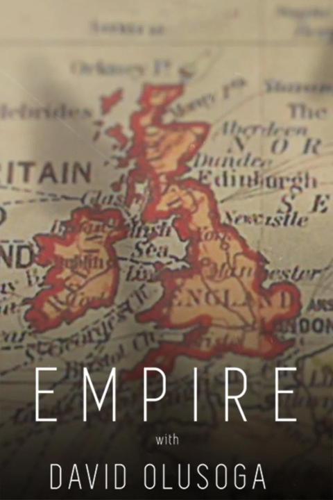 Series poster for Empire with David Olusoga