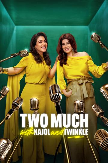 Two Much with Kajol and Twinkle poszter