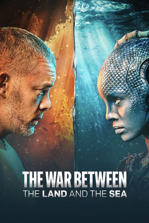 Series poster for The War Between the Land and the Sea