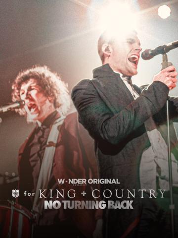 for KING + COUNTRY: NO TURNING BACK