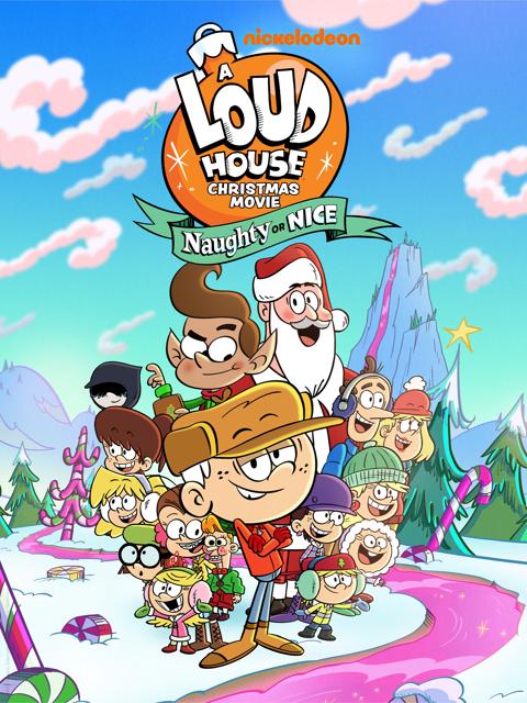 Movie poster for A Loud House Christmas Movie: Naughty or Nice